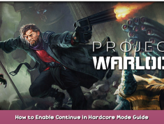 Project Warlock How to Enable Continue in Hardcore Mode Guide 1 - steamsplay.com