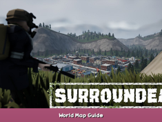 SurrounDead World Map Guide 1 - steamsplay.com