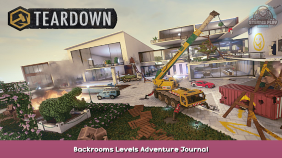 Teardown Backrooms Levels Adventure Journal 1 - steamsplay.com