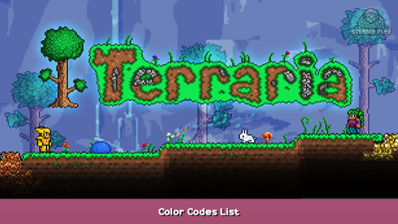 Terraria Color Codes List 1 - steamsplay.com
