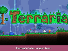 Terraria Journey’s Mode – Angler Quest 1 - steamsplay.com