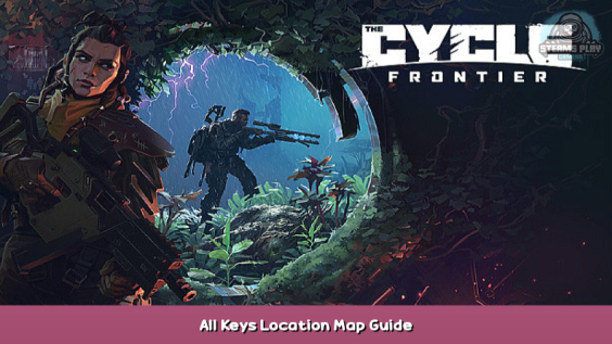 The Cycle All Keys Location Map Guide 1 - steamsplay.com