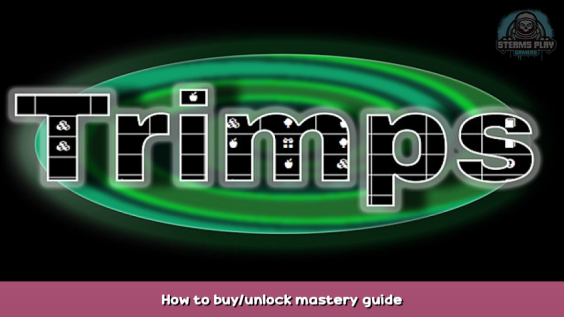 Trimps How to buy/unlock mastery guide 1 - steamsplay.com