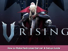 V Rising How to Make Dedicated Server & Setup Guide 1 - steamsplay.com