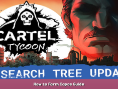 Cartel Tycoon How to Farm Capos Guide 1 - steamsplay.com