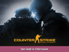 Counter-Strike: Global Offensive Spin Walk in CSGO Guide 1 - steamsplay.com