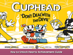 Cuphead How to Unlock Hearty Achievement Guide 1 - steamsplay.com