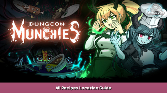 Dungeon Munchies All Recipes Location Guide 1 - steamsplay.com