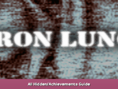 Iron Lung All Hidden/Achievements Guide 1 - steamsplay.com
