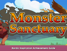 Monster Sanctuary Bardic Inspiration Achievement Guide 1 - steamsplay.com