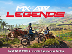MX vs ATV Legends RAINBOW RS 250R 2-stroke Supercross Tuning 1 - steamsplay.com
