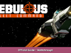 NEBULOUS: Fleet Command Official Guide – Walkthrough 1 - steamsplay.com