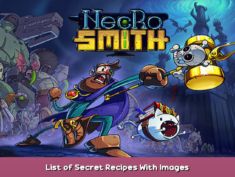 Necrosmith List of Secret Recipes With Images 1 - steamsplay.com