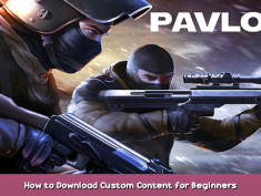 Pavlov VR How to Download Custom Content for Beginners 1 - steamsplay.com