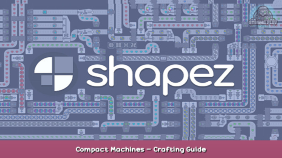 shapez Compact Machines – Crafting Guide 1 - steamsplay.com