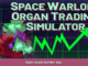 Space Warlord Organ Trading Simulator Basic stock market tips 2 - steamsplay.com