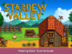 Stardew Valley Modding Video Tutorial Guide 1 - steamsplay.com