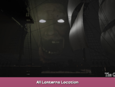 The Ghost Ship All Lanterns Location 1 - steamsplay.com