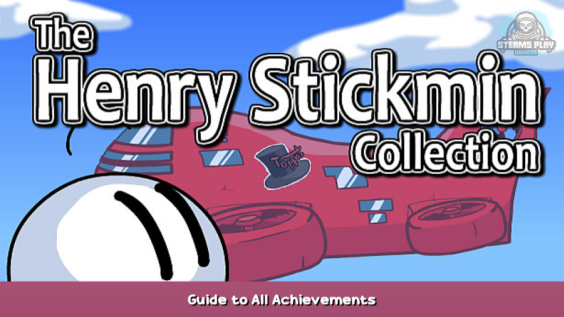The Henry Stickmin Collection Guide to All Achievements 1 - steamsplay.com
