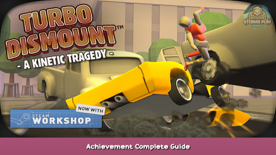 Turbo Dismount Achievement Complete Guide 1 - steamsplay.com