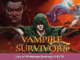 Vampire Survivors List of All Weapon Evolving v0.8.270 1 - steamsplay.com