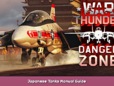 War Thunder Japanese Tanks Manual Guide 1 - steamsplay.com