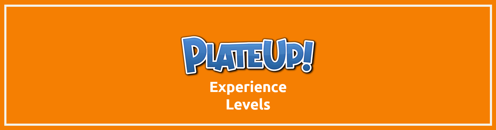 PlateUp! Levels and Rewards Guide - Level Guide - 7A78C5D