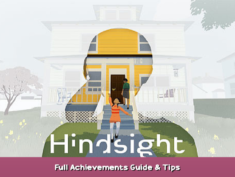 Hindsight Full Achievements Guide & Tips 1 - steamsplay.com