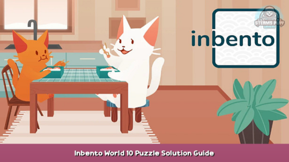 Inbento World 10 Puzzle Solution Guide 1 - steamsplay.com