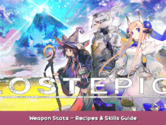 LOST EPIC Weapon Stats – Recipes & Skills Guide 1 - steamsplay.com