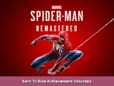 Marvel’s Spider-Man Remastered Born To Ride Achievement Unlocked! 1 - steamsplay.com