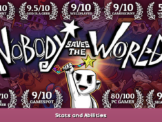 Nobody Saves the World Stats and Abilities 1 - steamsplay.com