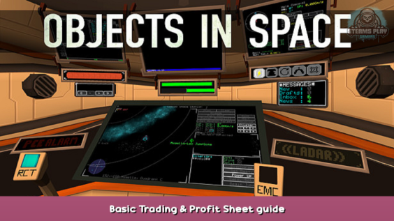 Objects in Space Basic Trading & Profit Sheet guide 1 - steamsplay.com