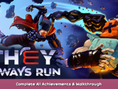 They Always Run Complete All Achievements & Walkthrough 1 - steamsplay.com