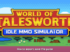 World of Talesworth: Idle MMO Simulator How to export save file guide 1 - steamsplay.com