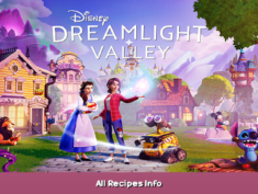 Disney Dreamlight Valley All Recipes Info 1 - steamsplay.com