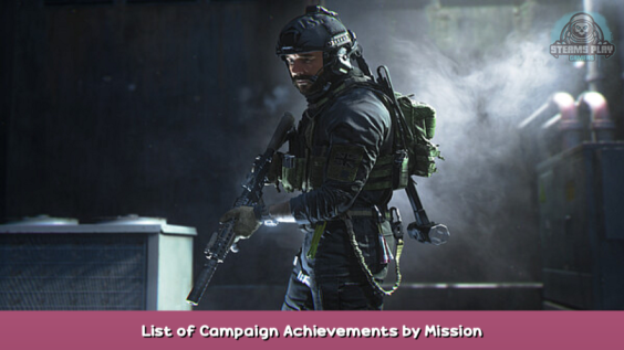 Call of Duty®: Modern Warfare® II List of Campaign Achievements by Mission 1 - steamsplay.com