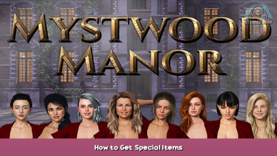 Mystwood Manor How to Get Special Items 1 - steamsplay.com