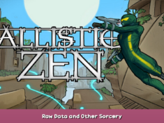 Ballistic Zen Raw Data and Other Sorcery 1 - steamsplay.com