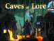 Caves of Lore – Spells and Abilities Information 1 - steamsplay.com